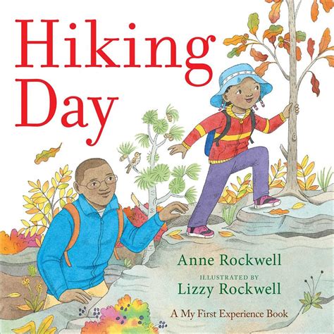 Hiking Day (A My First Experience Book)